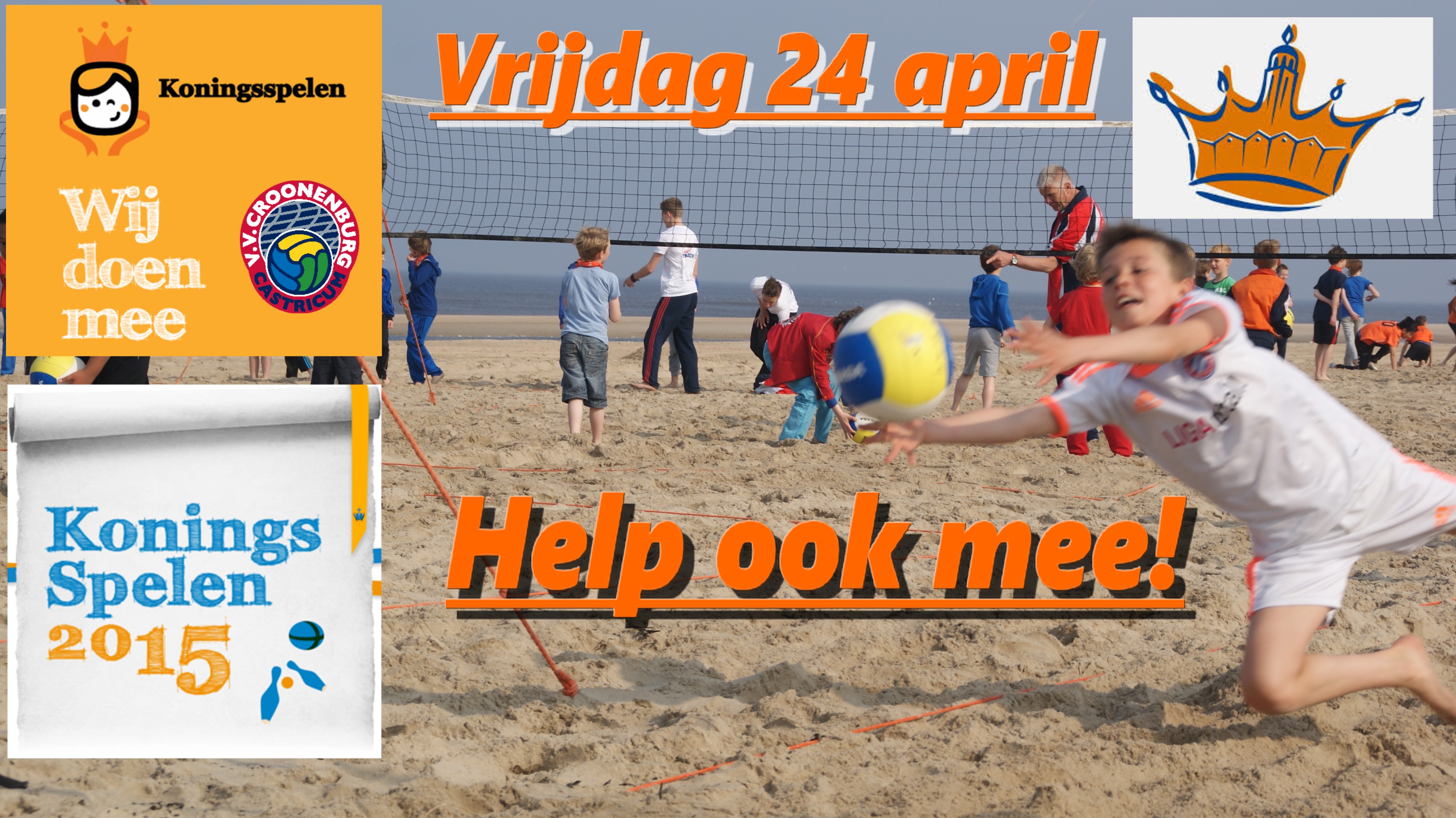 Koningsspelen 2015 - Help mee! 