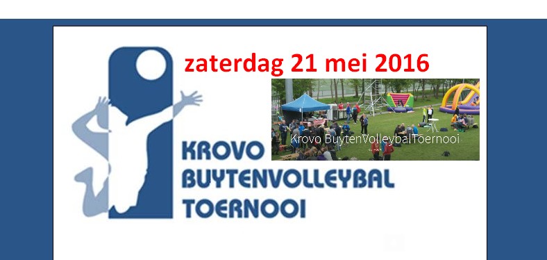 Krovo Buytenvolleybaltoernooi, zaterdag 21 mei 2016