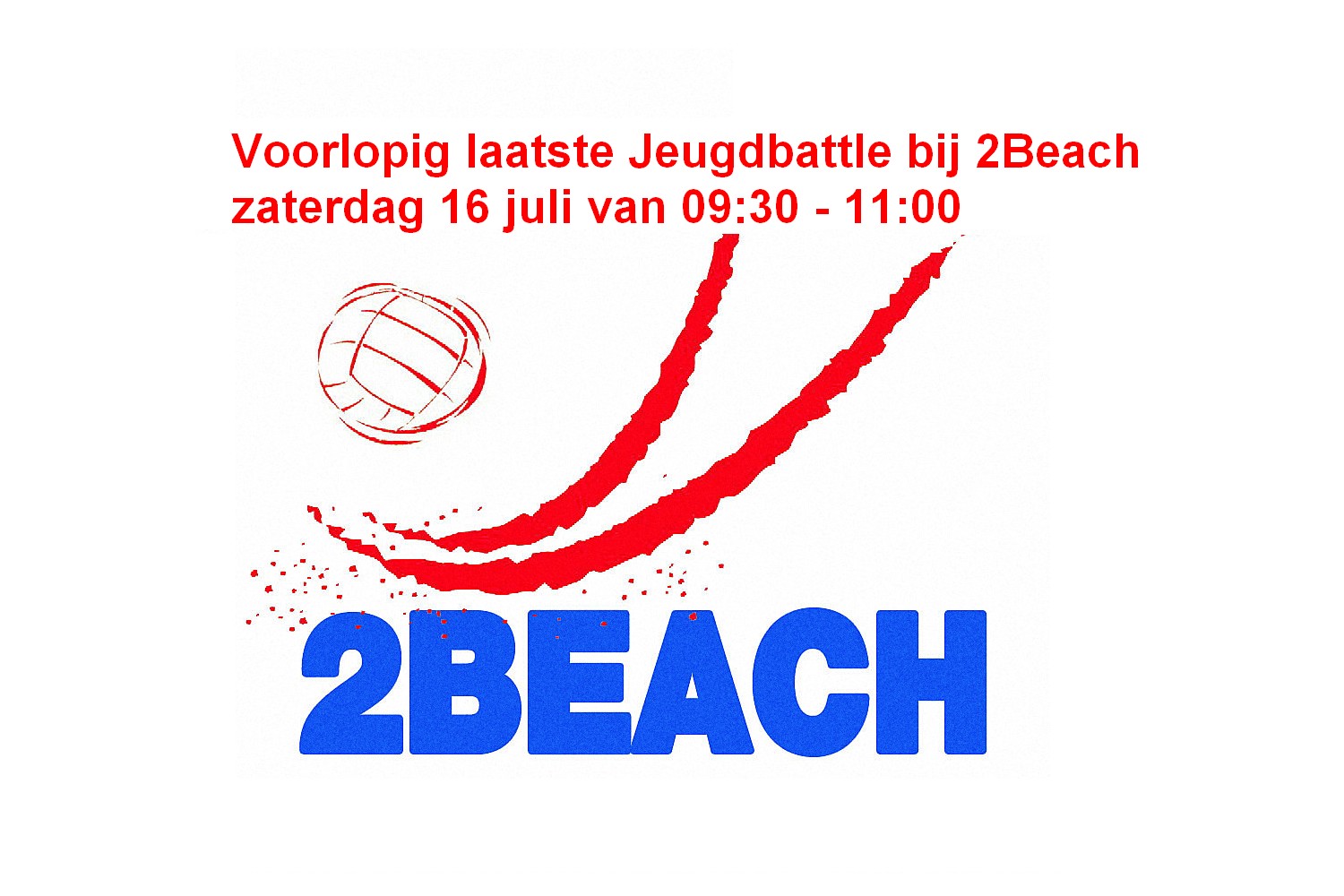 Morgen (zaterdag 16 juli) DUBBELE PUNTEN bij voorlopig laatste Jeugdbattle bij 2Beach