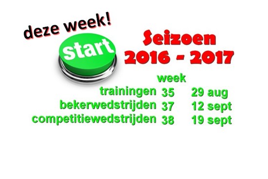 start seizoen 2016-2017-deze week