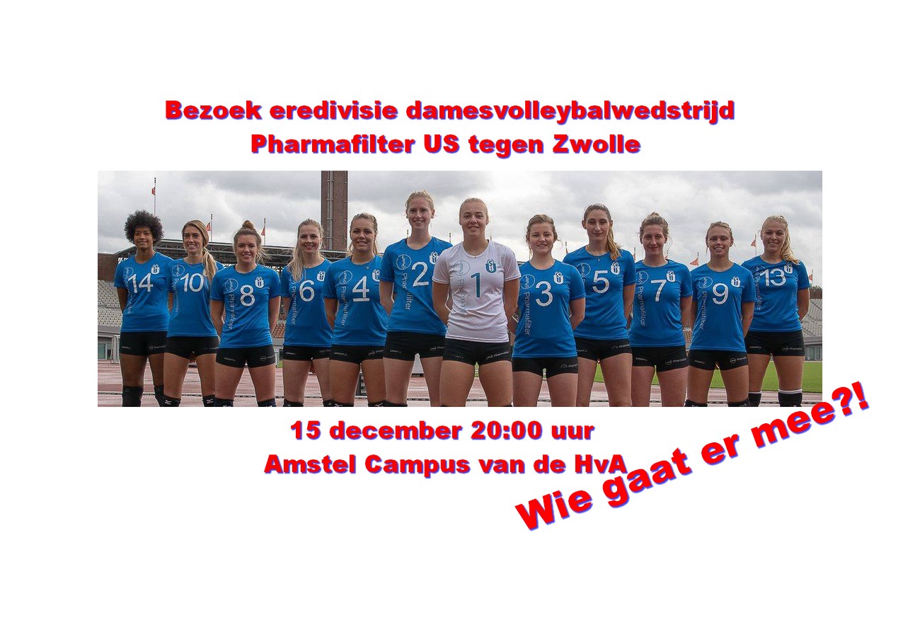 Bezoek eredivisie volleybalwedstrijd 15 dec, US dames 1 AMSTERDAM